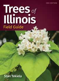Trees of Illinois Field Guide (Tree Identification Guides) （2ND）