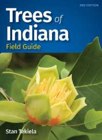 Trees of Indiana Field Guide (Tree Identification Guides) （2ND）