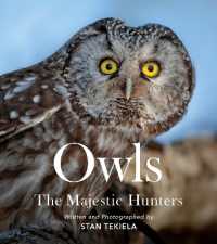 Owls : The Majestic Hunters (Favorite Wildlife)