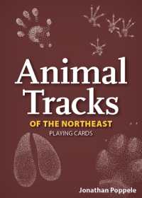 Animal Tracks of the Northeast Playing Cards (Nature's Wild Cards)
