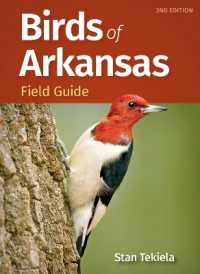 Birds of Arkansas Field Guide (Bird Identification Guides) （2ND）