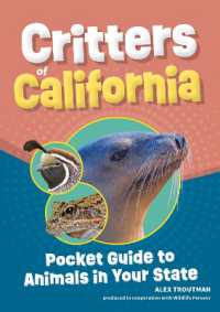 Critters of California : Pocket Guide to Animals in Your State