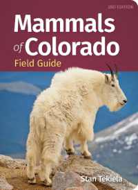 Mammals of Colorado Field Guide （2ND）