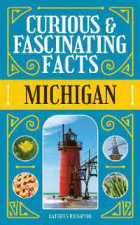 Curious & Fascinating Facts: Michigan