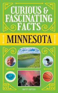 Curious & Fascinating Facts: Minnesota (State Curiosities Series) （2ND）