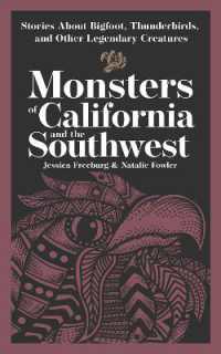 Monsters of California & the Southwest : Stories about Bigfoot, Thunderbirds, and Other Legendary Creatures