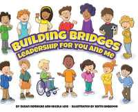 Building Bridges : Leadership for You and Me
