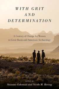 With Grit and Determination : A Century of Change for Women in Great Basin and American Archaeology