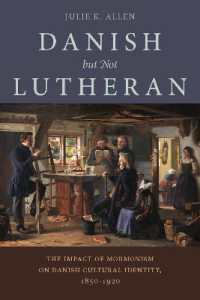 Danish, but not Lutheran : The Impact of Mormonism on Danish Cultural Identity, 1850-1920