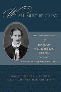 We All Must Be Crasy : The Correspondence of Sarah Peterson Lund to Her Missionary Husband, 1872-1894