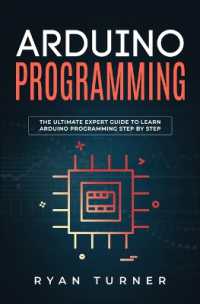 Arduino Programming : The Ultimate Expert Guide to Learn Arduino Programming Step by Step