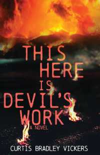 This Here Is Devil's Work : A Novel