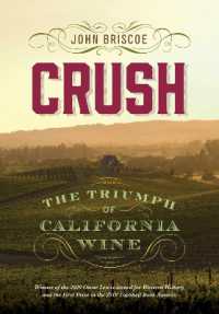 Crush : The Triumph of California Wine