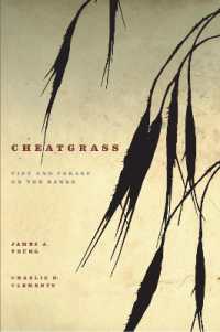 Cheatgrass : Fire and Forage on the Range