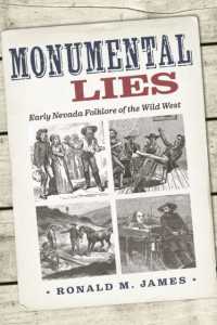 Monumental Lies : Early Nevada Folklore of the Wild West (Shepperson Series in Nevada History)