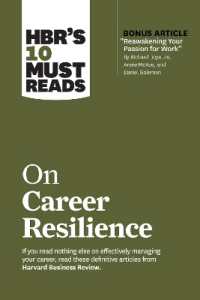 HBR's 10 Must Reads on Career Resilience (with bonus article 'Reawakening Your Passion for Work' by Richard E. Boyatzis, Annie McKee, and Daniel Goleman) (Hbr's 10 Must Reads)