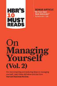 HBR's 10 Must Reads on Managing Yourself, Vol. 2 (with bonus article 'Be Your Own Best Advocate' by Deborah M. Kolb) (Hbr's 10 Must Reads)