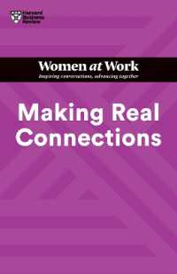 Making Real Connections (HBR Women at Work Series) (Hbr Women at Work Series)