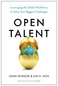 Open Talent : Leveraging the Global Workforce to Solve Your Biggest Challenges