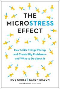 マイクロストレスへの対処<br>The Microstress Effect : How Small Things Create Big Problems-and What You Can Do about It
