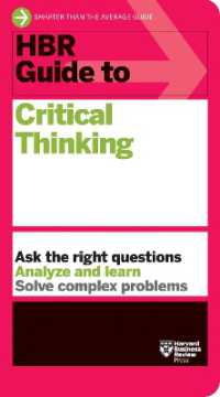 批判的思考：HBRガイド<br>HBR Guide to Critical Thinking (Hbr Guide)