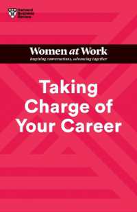 Taking Charge of Your Career (HBR Women at Work Series) (Hbr Women at Work Series)