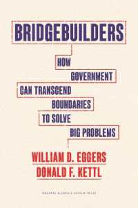 政府の境界を超えて：問題解決のための協働モデル<br>Bridgebuilders : How Government Can Transcend Boundaries to Solve Big Problems