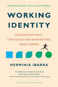 Working Identity : Unconventional Strategies for Reinventing Your Career, Updated Edition