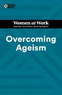 Overcoming Ageism (HBR Women at Work Series) (Hbr Women at Work Series)