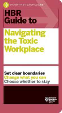 ブラックな職場：HBRガイド<br>HBR Guide to Navigating the Toxic Workplace (Hbr Guide)