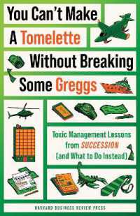 You Can't Make a Tomelette without Breaking Some Greggs : Toxic Management Lessons from 'Succession' (and What to Do Instead)
