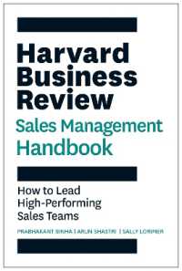 HBR販売管理ハンドブック<br>Harvard Business Review Sales Management Handbook : How to Lead High-Performing Sales Teams (Hbr Handbooks)