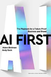 ＡＩファーストのビジネス＆ブランド戦略<br>AI First : The Playbook for a Future-Proof Business and Brand