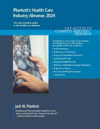 Plunkett's Health Care Industry Almanac 2024 : Health Care Industry Market Research, Statistics, Trends and Leading Companies