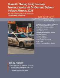 Plunkett's Sharing & Gig Economy, Freelance Workers & On-Demand Delivery Industry Almanac 2024 : Sharing & Gig Economy, Freelance Workers & On-Demand Delivery Market Research, Statistics, Trends & Leading Companies
