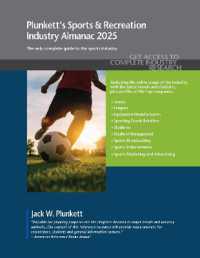 Plunkett's Sports & Recreation Industry Almanac 2025 : Sports & Recreation Industry Market Research, Statistics, Trends and Leading Companies