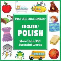 English Polish Picture Dictionary (Language Dictionaries for Kids)