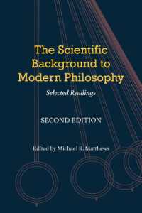 The Scientific Background to Modern Philosophy : Selected Readings （2ND）