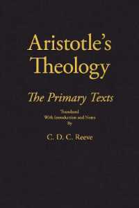 Aristotle's Theology : The Primary Texts (The New Hackett Aristotle)