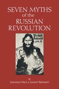 Seven Myths of the Russian Revolution (Myths of History: A Hackett Series)