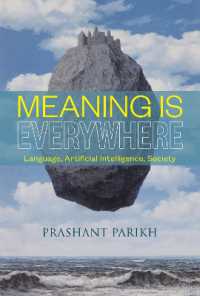 Meaning Is Everywhere : Language, Artificial Intelligence, Society