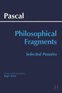 Pascal: Philosophical Fragments : Selected Pensees