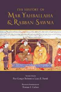 The History of Mar Yahballaha and Rabban Sawma