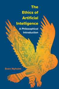 The Ethics of Artificial Intelligence : A Philosophical Introduction