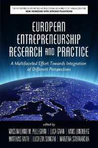 European Entrepreneurship Research and Practice : A Multifaceted Effort Towards Integration of Different Perspectives (The Entrepreneurship Sig at European Academy of Management: New Horizons with strong Traditions)