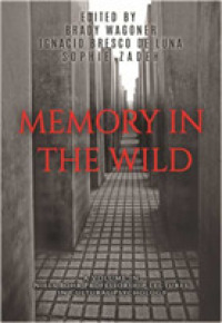 Memory in the Wild (Niels Bohr Professorship Lectures in Cultural Psychology)