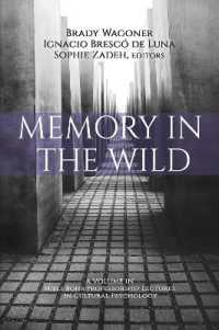 Memory in the Wild (Niels Bohr Professorship Lectures in Cultural Psychology)