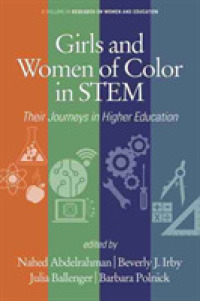 Girls and Women of Color in STEM : Their Journeys in Higher Education (Research on Women and Education)