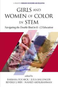 Girls and Women of Color in STEM : Navigating the Double Bind in K-12 Education (Research on Women and Education)