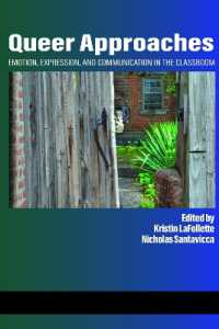 Queer Approaches : Emotion, Expression and Communication in the Classroom